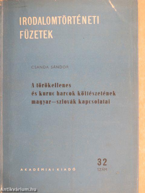 A törökellenes és kuruc harcok költészetének magyar-szlovák kapcsolatai