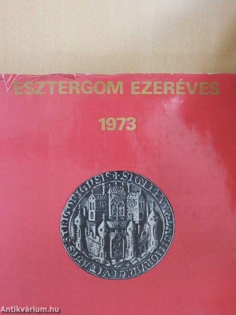 Esztergom ezeréves