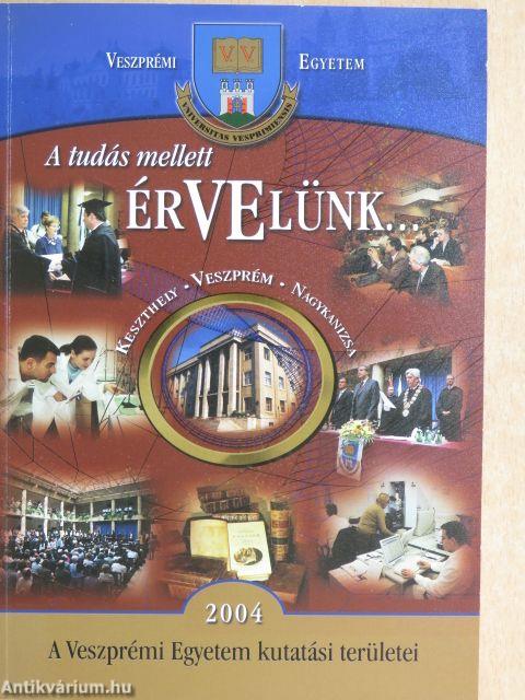 A Veszprémi Egyetem kutatási területei 2004