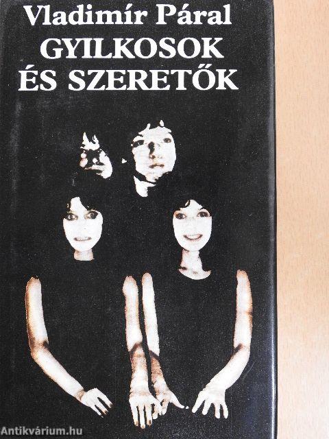 Gyilkosok és szeretők