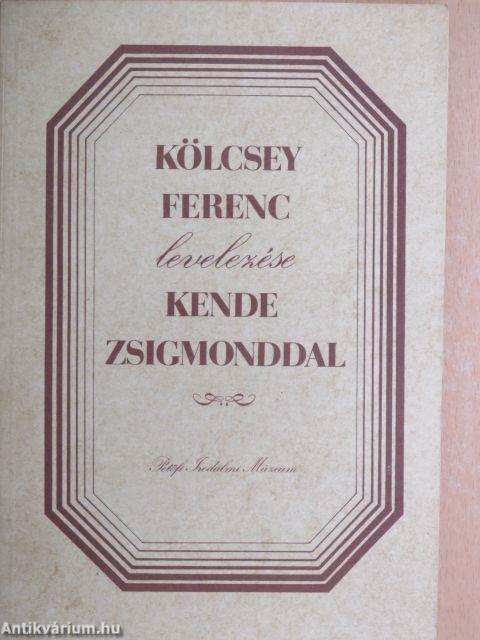 Kölcsey Ferenc levelezése Kende Zsigmonddal