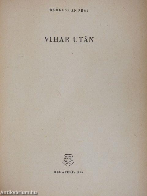 Vihar után