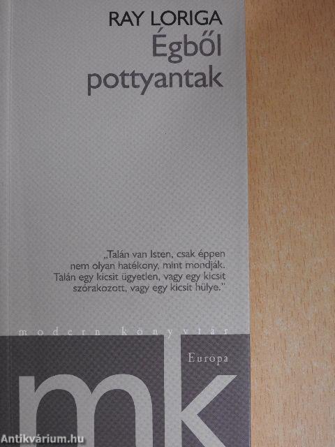 Égből pottyantak