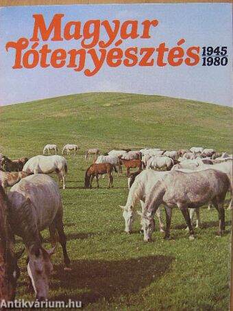 Magyar lótenyésztés 1945-1980