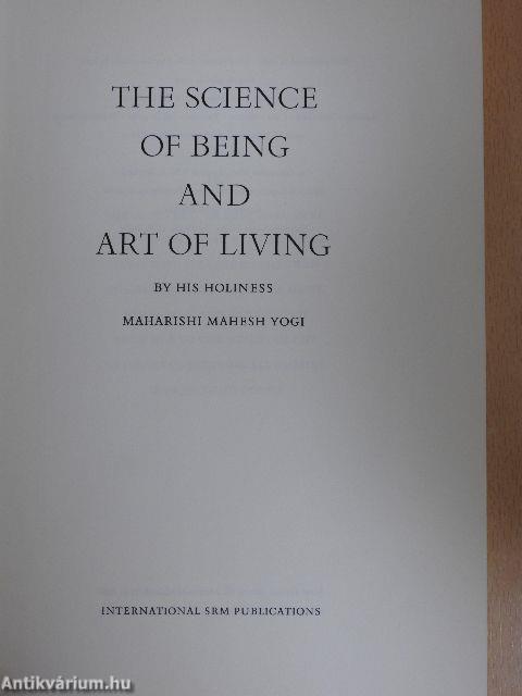 The Science of Being and Art of Living