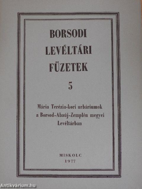 Mária Terézia-kori urbáriumok a Borsod-Abaúj-Zemplén megyei Levéltárban