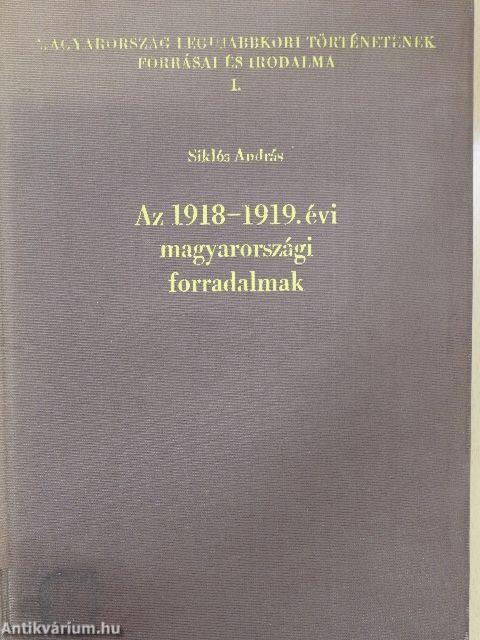 Az 1918-1919. évi magyarországi forradalmak