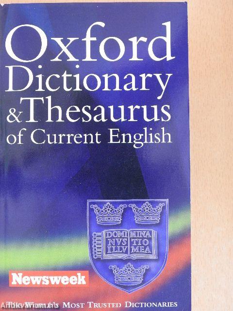 Oxford Dictionary and Thesaurus of Current English