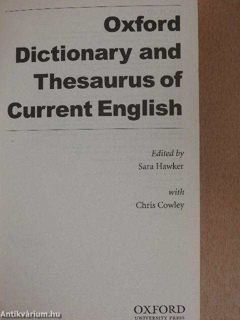 Oxford Dictionary and Thesaurus of Current English