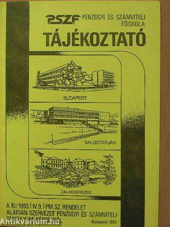 Tájékoztató a 10/1993. (IV. 9.) PM. sz. rendelet alapján szervezett pénzügyi és számviteli tanfolyami képzésről