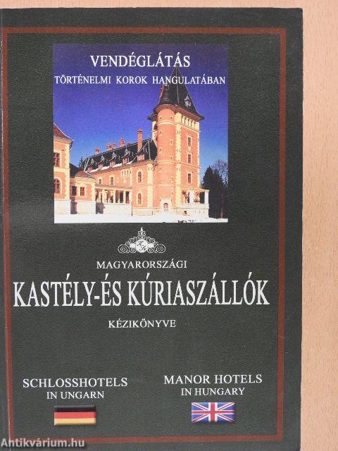 Magyarországi kastély- és kúriaszállók kézikönyve