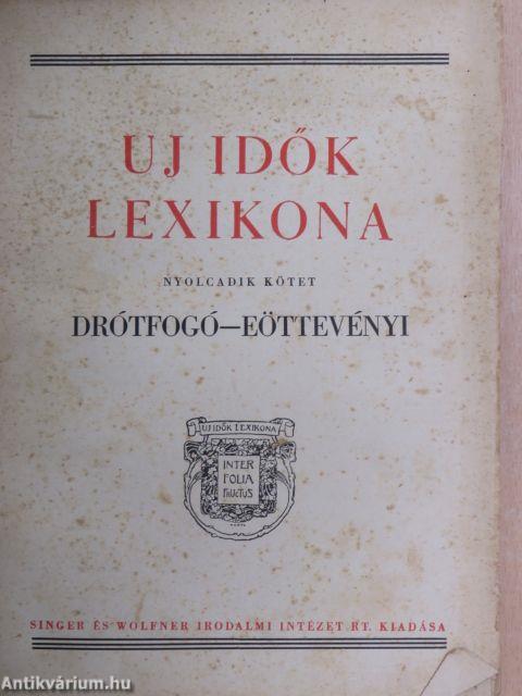 Uj idők lexikona 8. (töredék)