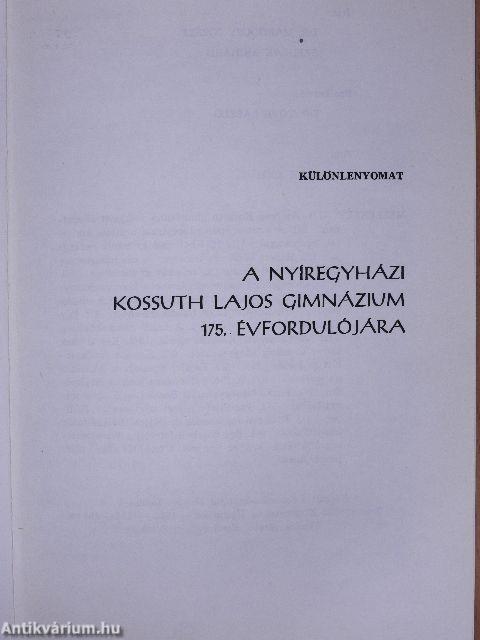 A Nyíregyházi Kossuth Lajos Gimnázium 175. évfordulójára