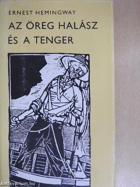 Az öreg halász és a tenger