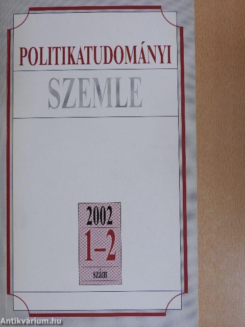 Politikatudományi Szemle 2002/1-4.