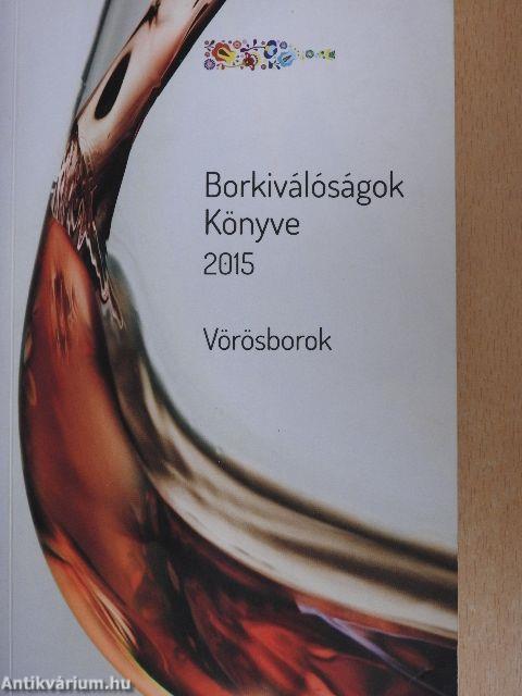 Borkiválóságok Könyve 2015