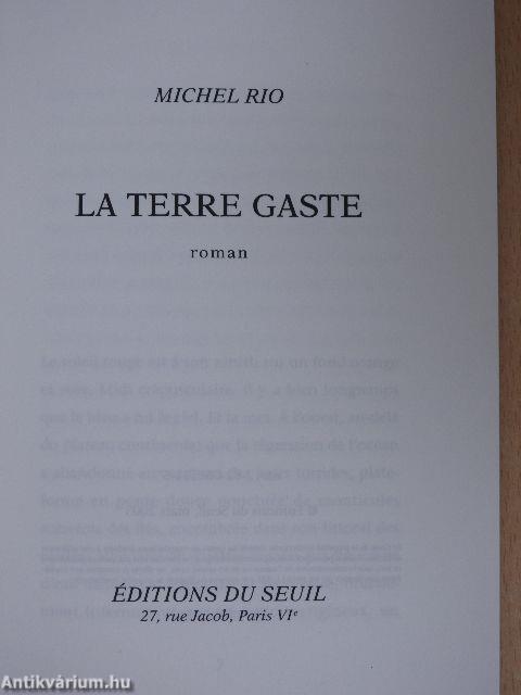 La Terre Gaste