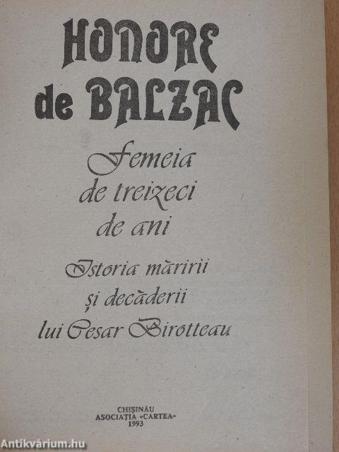 Femeia de treizeci de ani/Istoria maririi si decaderii lui Cesar Birotteau