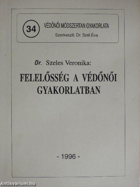 Felelősség a védőnői gyakorlatban