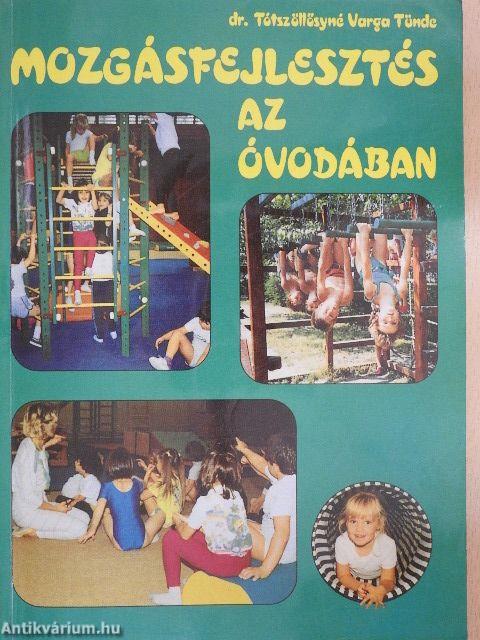 Mozgásfejlesztés az óvodában