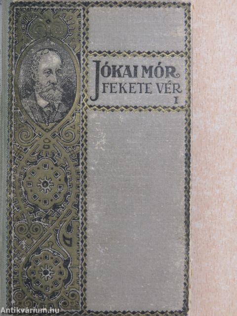 A fekete vér I-II.