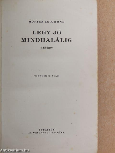 Légy jó mindhalálig