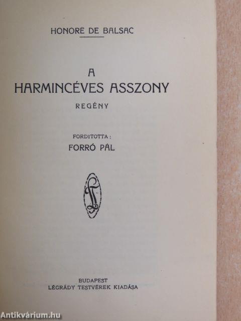 A harmincéves asszony