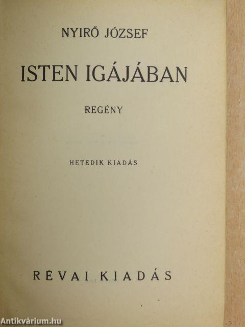 Isten igájában I-II.