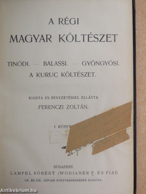 A régi magyar költészet I-II.