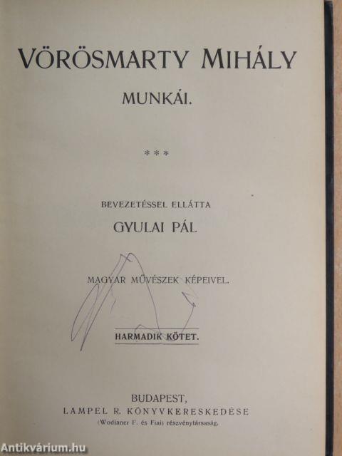 Vörösmarty Mihály munkái III.