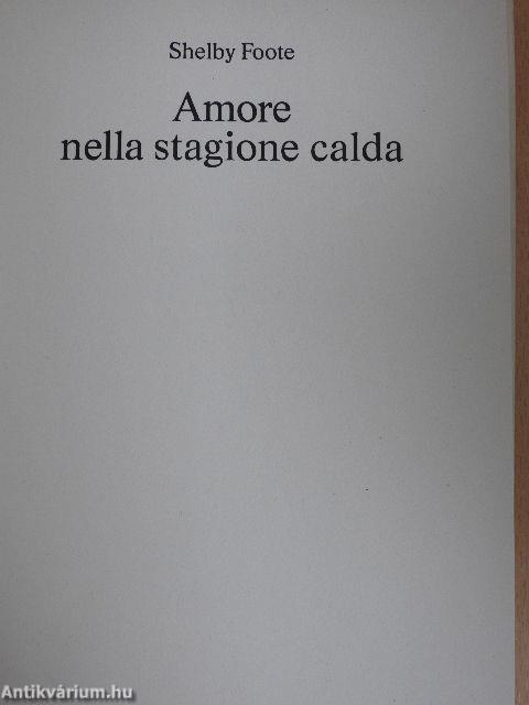 Amore nella stagione calda