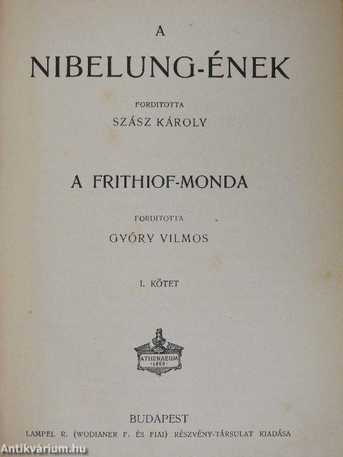 A Nibelung-ének és a Frithiof-monda I-II.