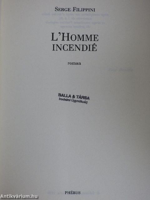 L'Homme incendié