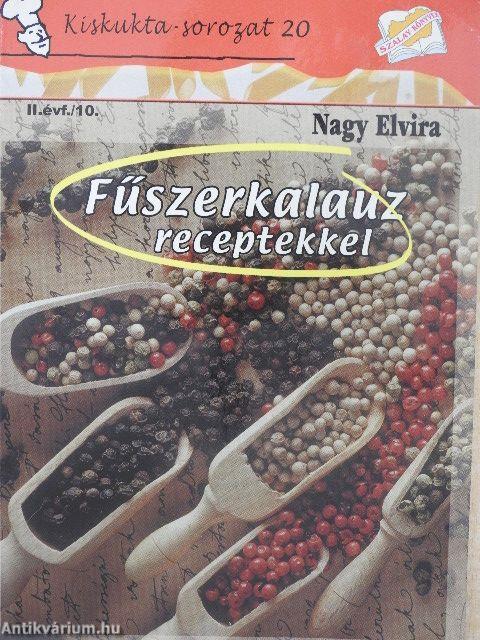 Fűszerkalauz receptekkel