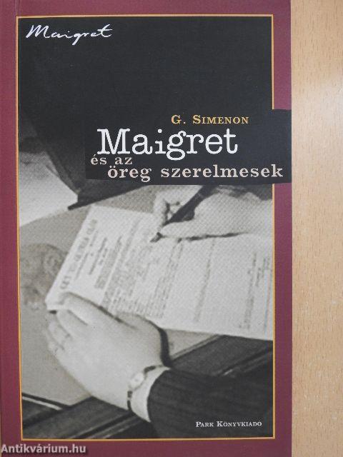 Maigret és az öreg szerelmesek