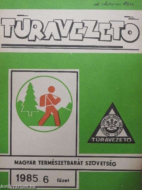 Túravezető 1985/6.