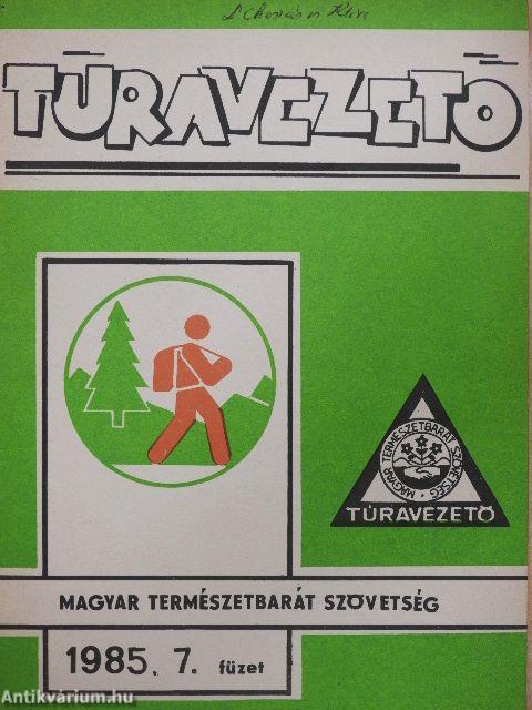 Túravezető 1985/7.