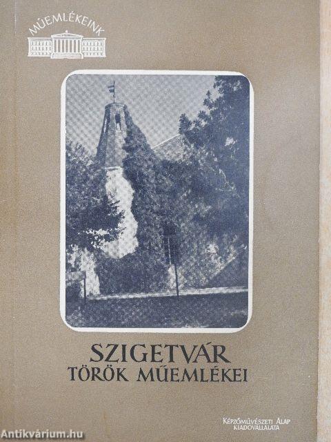 Szigetvár török műemlékei