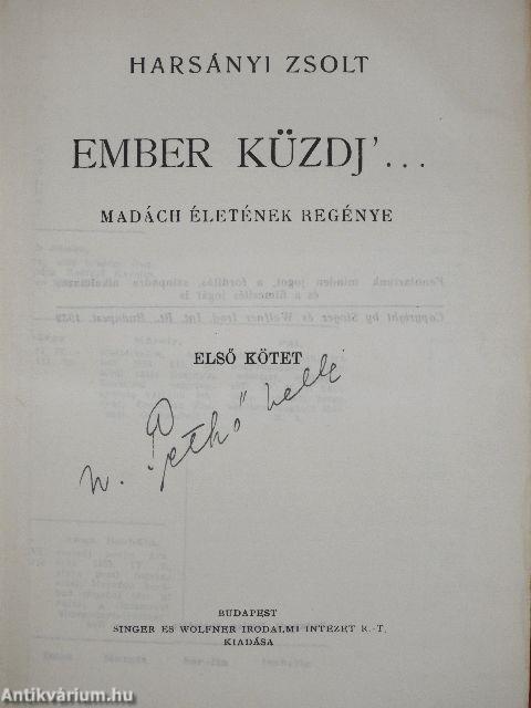 Ember küzdj'... I-III.