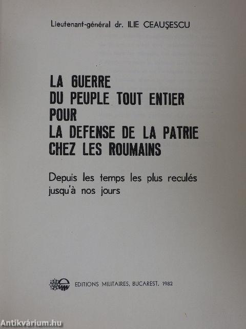 La Guerre du Peuple Tout Entier pour la Defense de la Patrie Chez les Roumains