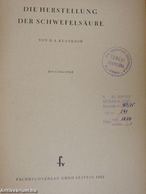 Die Herstellung der Schwefelsäure