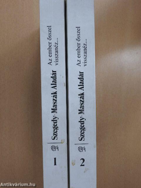 Az ember ősszel visszanéz... 1-2.