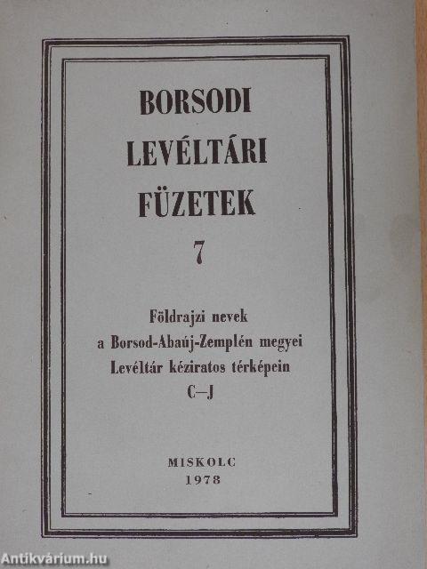 Földrajzi nevek a Borsod-Abaúj-Zemplén megyei Levéltár kéziratos térképein C-J