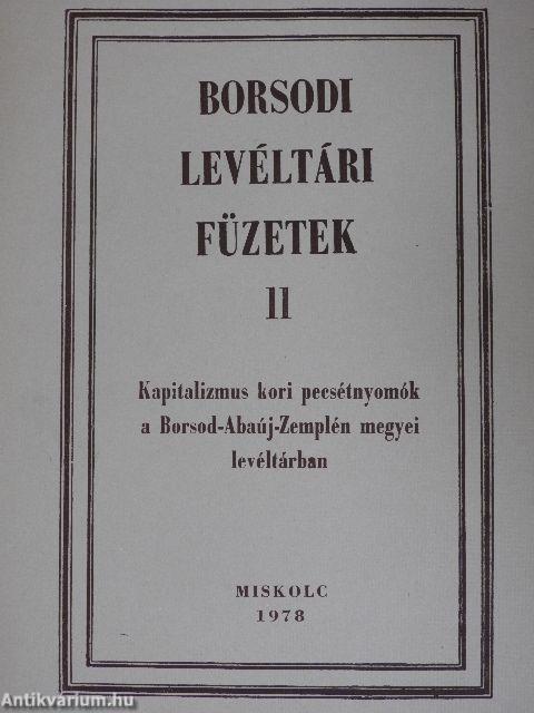 Kapitalizmus kori pecsétnyomók a Borsod-Abaúj-Zemplén megyei levéltárban