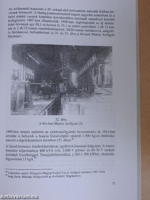 A diósgyőri acélgyártás története a folytacélgyártás bevezetésétől napjainkig