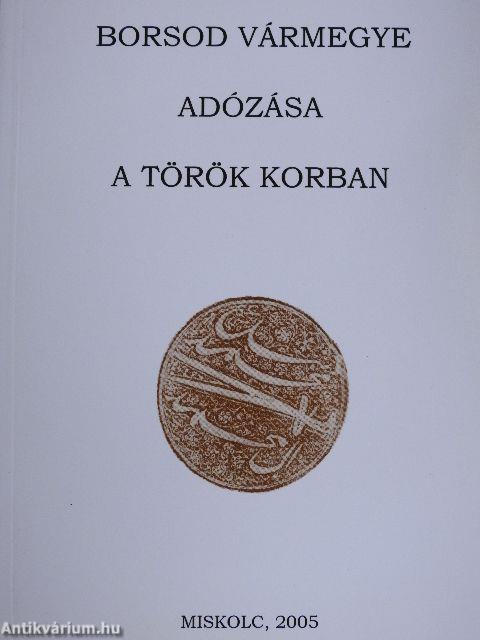 Borsod vármegye adózása a török korban