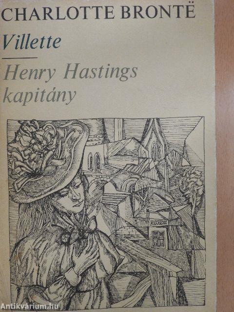 Villette/Henry Hastings kapitány 1-2.