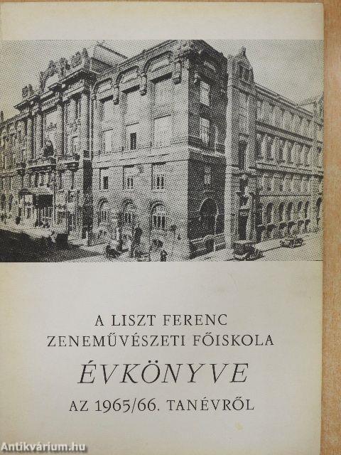 A Liszt Ferenc Zeneművészeti Főiskola évkönyve az 1965/66. tanévről