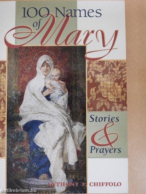 100 Names of Mary