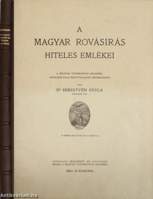 A magyar rovásirás hiteles emlékei